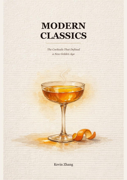 Modern Classics: The Cocktails That Defined a New Golden Age